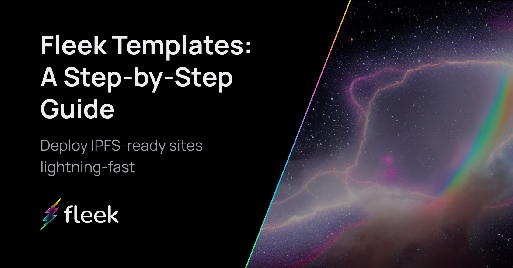 Deploying to IPFS with Fleek Templates: Step-by-Step Guide