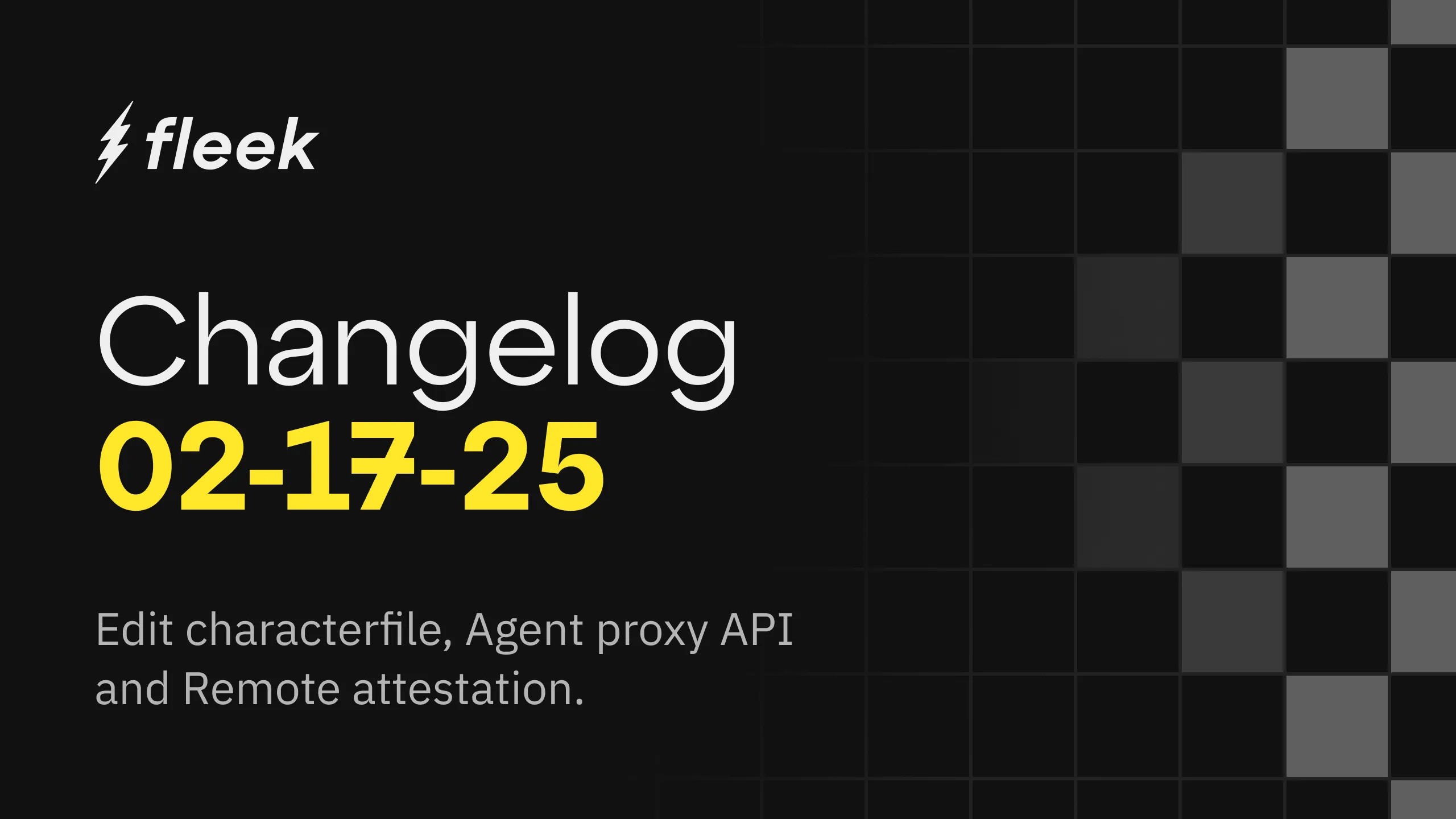 Fleek’s AI Agent capabilities, including a new AI Agent Proxy API and the ability to edit characterfiles directly from the