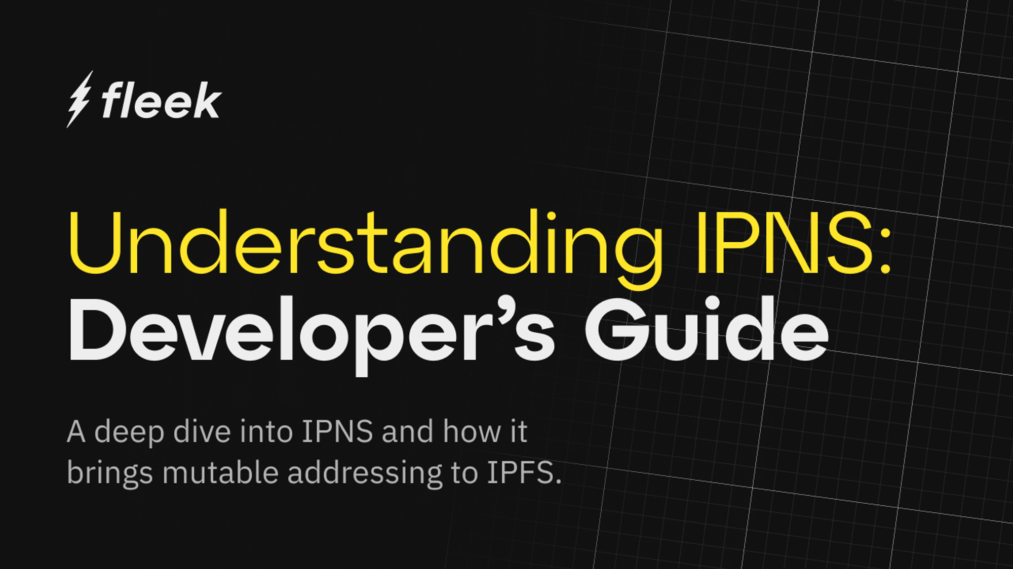 Understanding IPNS — InterPlanetary Name System: A Developers Guide